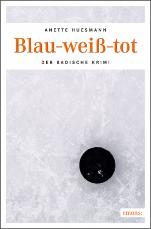 Der Mannheim-Krimi: Blau-weiß-tot