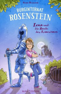 Burginternat Rosenstein - ein Kinderbuch ab 8 Jahren