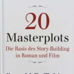 20 Masterplots von Ronald B. Tobias
